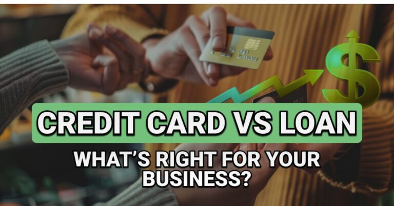 Small Business Financing: Credit Cards vs. Business Loans